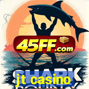 jt casino